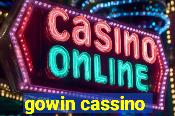 gowin cassino